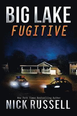 Nick Russell - Big Lake Fugitive, Häftad. Tillgänglighet: Lägg i varukorg
