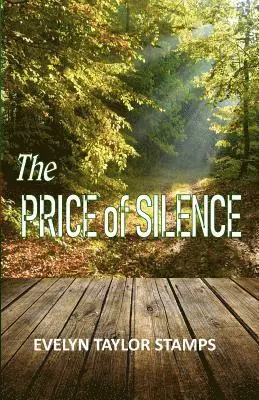 Evelyn Taylor Stamps, Shelia E. Bell - The Price of Silence, Häftad. Tillgänglighet: Lägg i varukorg