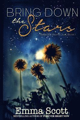 Emma Scott - Bring Down the Stars, Häftad