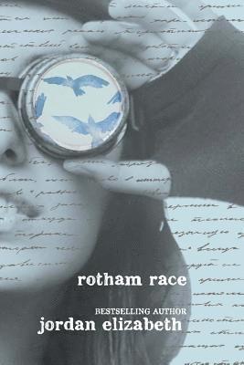 Jordan Elizabeth - Rotham Race, Häftad. Tillgänglighet: Lägg i varukorg