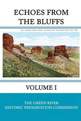 James June, Bill Duncan - Echoes from the Bluffs Volume I, Häftad