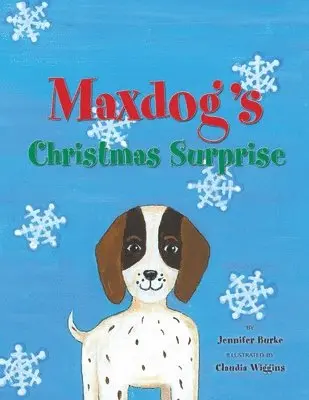 Jennifer Burke - Maxdog's Christmas Surprise, Häftad. Tillgänglighet: Lägg i varukorg