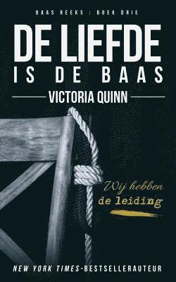 Victoria Quinn - De liefde is de baas, Häftad. Tillgänglighet: Lägg i varukorg