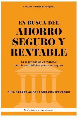 Carlos Torres - En Busca del Ahorro Seguro Y Rentable: Gu, Häftad. Tillgänglighet: Lägg i varukorg