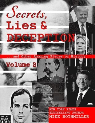 Mike Rothmiller - Secrets, Lies & Deception 2, Häftad. Tillgänglighet: Lägg i varukorg