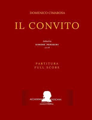 Filippo Livigni, Simone Perugini - Cimarosa: Il convito (Partitura - Full Score), Häftad