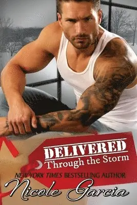 Nicole Garcia - Delivered Through the Storm, Häftad. Tillgänglighet: Lägg i varukorg