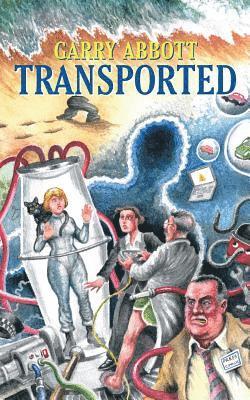 Garry Abbott - Transported, Häftad. Tillgänglighet: Lägg i varukorg