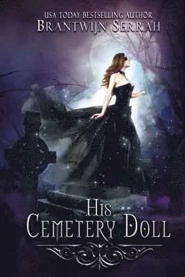 Jayne Wolfe - His Cemetery Doll, Häftad. Tillgänglighet: Lägg i varukorg