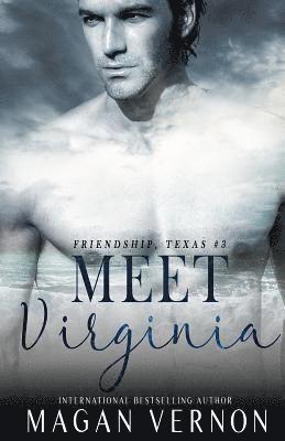 Magan Vernon - Meet Virginia: Friendship, Texas #3, Häftad. Tillgänglighet: Lägg i varukorg
