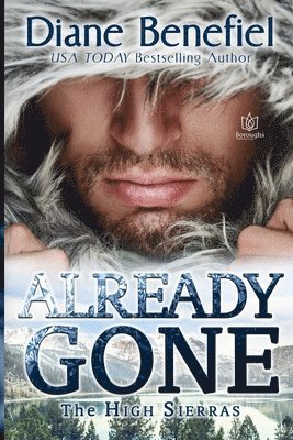 Diane Benefiel - Already Gone, Häftad. Tillgänglighet: Lägg i varukorg
