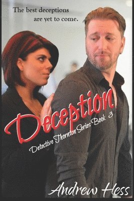 Andrew Hess - Deception (Book 3 of the Detective Thornton Series), Häftad. Tillgänglighet: Lägg i varukorg