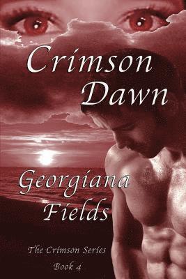 Georgiana Fields - Crimson Dawn, Häftad. Tillgänglighet: Lägg i varukorg