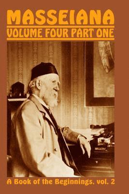 Gerald Massey, Jon Lange - Masseiana Volume Four Part One: A Book of the Beginnings, vol. 2, Häftad. Tillgänglighet: Lägg i varukorg