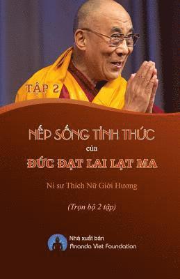 Thich Nu Gioi Huong, Ananda Viet Foundation - Nep Song Tinh Thuc Cua Duc DAT Lai Lat Ma XIV Tap 2, Häftad. Tillgänglighet: Lägg i varukorg