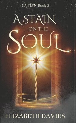Elizabeth Davies - Stain on the Soul, Häftad