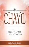 Chayil Secrets of a Virtuous Woman