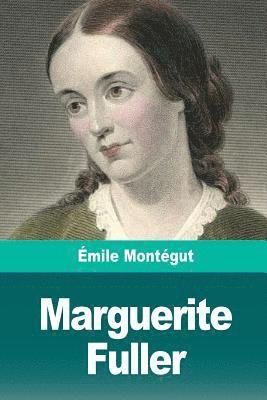 Émile Montégut - Marguerite Fuller, Häftad
