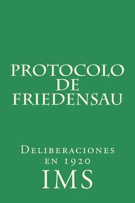 I. M. S., I. - Protocolo de Friedensau, Häftad. Tillgänglighet: Lägg i varukorg