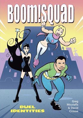 David Crouse - Boom!Squad: Duel Identities, Häftad