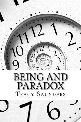 Tracy Saunders - Being and Paradox: A New Look at Anthropocentrism, Häftad. Tillgänglighet: Lägg i varukorg