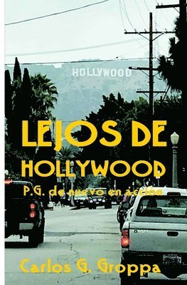 Carlos G Groppa - Lejos de Hollywood, Häftad. Tillgänglighet: Lägg i varukorg