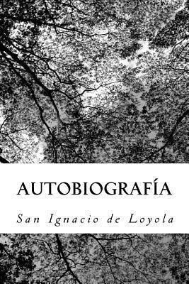 San Ignacio de Loyola - Autobiografía, Häftad. Tillgänglighet: Lägg i varukorg
