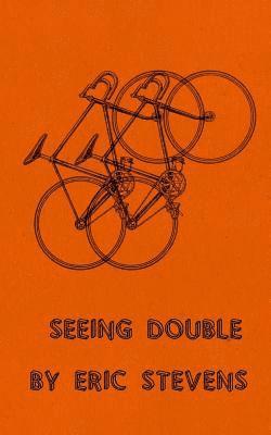 Eric Stevens - Seeing Double, Häftad
