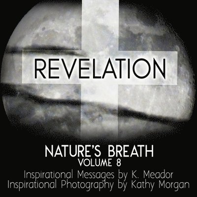 K Meador - Nature's Breath, Häftad. Tillgänglighet: Tillfälligt slut