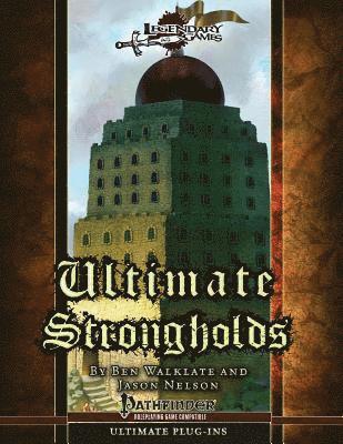 Jason Nelson, Ben Walklate - Ultimate Strongholds, Häftad