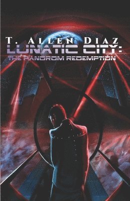 T Allen Diaz - Lunatic City, Häftad. Tillgänglighet: Tillfälligt slut