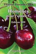 Homlies pour l'anne C (Edition 2019)