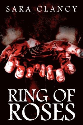 Scare Street, Sara Clancy, Emma Salam - Ring of Roses, Häftad. Tillgänglighet: Lägg i varukorg