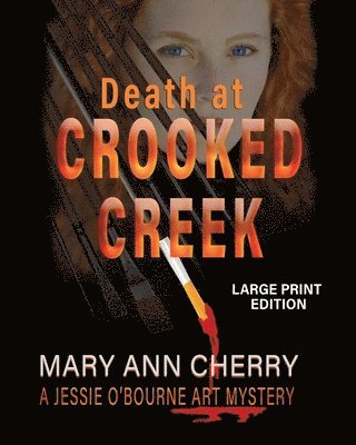 Mary Ann Cherry - Death at Crooked Creek: Large Print Edition, Häftad. Tillgänglighet: Lägg i varukorg