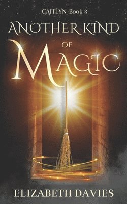 Elizabeth Davies - Another Kind of Magic, Häftad