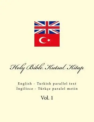 Ivan Kushnir - Holy Bible. Kutsal Kitap: English - Turkish Parallel Text, Häftad. Tillgänglighet: Lägg i varukorg