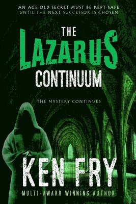Ken Fry, Eeva Lancaster - The Lazarus Continuum, Häftad. Tillgänglighet: Lägg i varukorg