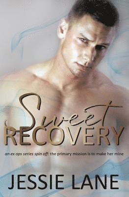 Jessie Lane - Sweet Recovery, Häftad. Tillgänglighet: Lägg i varukorg