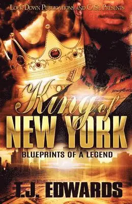 T. J. Edwards - King of New York: Blueprints of a Legend, Häftad. Tillgänglighet: Lägg i varukorg