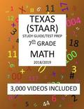 7th Grade TEXAS STAAR, MATH: 2019: 7th Grade Texas Assessment Academic Readiness MATH Test prep/study guide