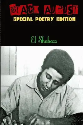 El Shabazz - Black August, Häftad. Tillgänglighet: Lägg i varukorg