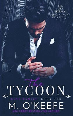 Molly O'Keefe - The Tycoon, Häftad. Tillgänglighet: Lägg i varukorg