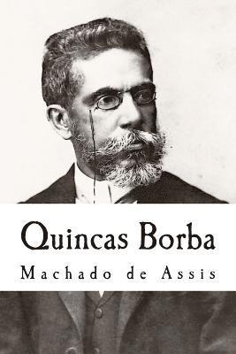 Machado De Assis, Qwerty Books - Quincas Borba, Häftad. Tillgänglighet: Lägg i varukorg