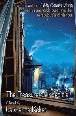 The Treasure of Indecisie