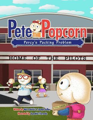 Joseph Kelley - Pete the Popcorn: Percy's Packing Problem, Häftad. Tillgänglighet: Lägg i varukorg