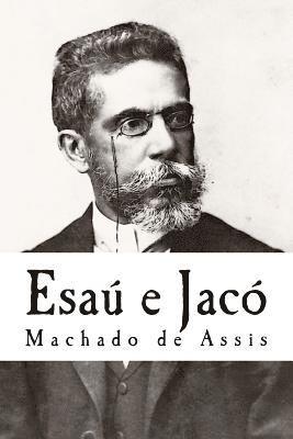 Machado De Assis, Qwerty Books - Esaú e Jacó, Häftad. Tillgänglighet: Lägg i varukorg