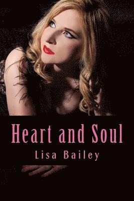 Lisa Bailey - Heart and Soul: Poetry Collection, Häftad. Tillgänglighet: Lägg i varukorg