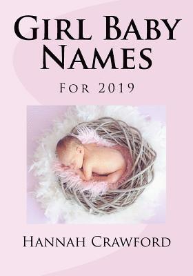 Hannah Crawford - Girl Baby Names: For 2019, Häftad. Tillgänglighet: Lägg i varukorg