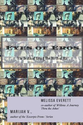 Melissa Everett, Marijah V - Eyes of Eros: The Death of Eros / The Birth of Ra, Häftad. Tillgänglighet: Lägg i varukorg