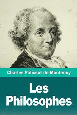 Charles Palissot De Montenoy - Les Philosophes, Häftad. Tillgänglighet: Lägg i varukorg